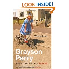 Grayson Perry: Portrait Of The Artist As A Young Girl