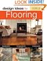 Design Ideas for Flooring (Design Ideas Series)