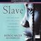 Slave