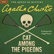 Cat Among the Pigeons: A Hercule Poirot Mystery | Agatha Christie