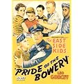 Pride of the Bowery (Special edition)