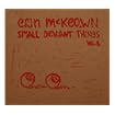 Small Deviant Things, Vol. 1