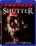 Shutter (Unrated) [Blu-ray]