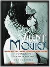Silent Movies: The...