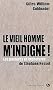 Le vieil homme m'indigne ! : Les postures et impostures de St�phane Hessel