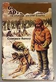 God's Arctic adventurer : the story of William Bompas