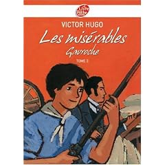 Les Mis�rables, Tome 3 : Gavroche