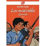 Les Mis�rables, Tome 3 : Gavrochepar Victor Hugo