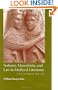 Sodomy, Masculinity and Law in Medieval Literature: France and England, 1050-1230 (Cambridge Studies in Medieval Literature)