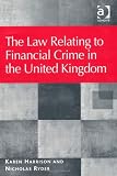 The law relating to financial crime in the United Kingdom