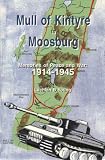 Mull of Kintyre to Moosburg : memories of peace and war : 1914-1945