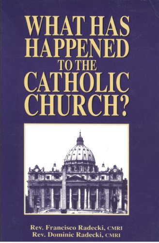 What has happened to the Catholic Church?