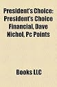 President's Choice: President's Choice Financial, Dave Nichol, PC Points