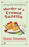 Murder of a Creped Suzette