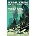 Star Trek: New Frontier: Treason (Star Trek: New Frontier (Unnumbered))