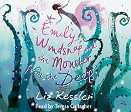 Emily Windsnap and the Monster from the Deep: Sequel to The Tail of Emily Windsnap