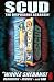 Scud The Disposable Assassin: The Whole Shebang: Begging, Middle, and End