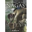The Secret of the Nagas (Shiva Trilogy 2)