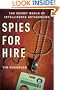 Spies for Hire: The Secret World of Intelligence Outsourcing