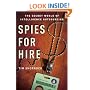 Spies for Hire: The Secret World of Intelligence Outsourcing