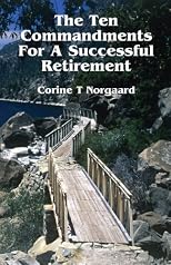 The Ten Commandments For A Successful Retirement