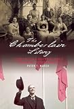 The Chamberlain Litany: Letters Within a Governing Family from Empire to Appeasement
