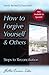 How to Forgive Yourself and Others (Newly Revised and Expanded): Steps to Reconciliation