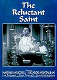 The Reluctant Saint