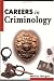 Careers in Criminology (Careers in Series)