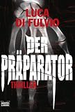 Produkt-Bild: Der Pr&auml;parator: Thriller