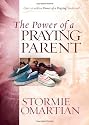 The Power of a Praying&reg; Parent