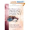 The Power of a Praying� Parent