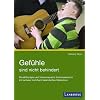 Gef�hle sind nicht behindert: Musiktherapie und musikbasierte Kommunikation mit schwer mehrfach behinderten Menschen