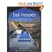 Bali Houses Bali Houses: New Wave Asian Architecture and Design New Wave Asian Architecture and Design