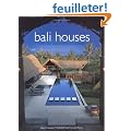 Bali Houses: New Wave Asian Architecture and Design