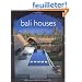 Bali Houses: New Wave Asian Architecture and Design