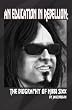 An Education in Rebellion: The Biography of Nikki Sixx