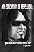 An Education in Rebellion: The Biography of Nikki Sixx