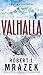 Valhalla (A Lexy Vaughn & Steven Macauley Novel)
