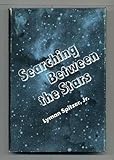 Searching between the stars
