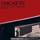 Click here to buy Crickets: Best of the Fading Captain Series 1999-2007 by  Robert Pollard .