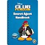 Club Penguin: Secret Agent Handbook