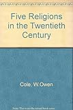 Five religions in the twentieth century