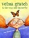  : Velma Gratch and the Way Cool Butterfly