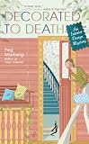 Decorated to Death (An Interior Design Mystery)