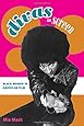 Divas on Screen: Black Women in American Film