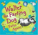 Walter the Farting Dog Farts Again