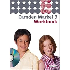 Camden Market - Ausgabe 2005. Lehrwerk f�r den Englischunterricht an 6 j�hrigen Grundschulen, Orientierungsstufe und in Schulformen mit Orientierungslehrgang: Camden Market 3. Workbook. Mit CD