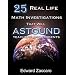 25 Real Life Math Investigations That Will Astound Teachers and Students