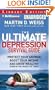 The Ultimate Depression Survival Guide: Protect Your Savings, Boost Your Income and Grow Wealthy Even in the Worst of Times
